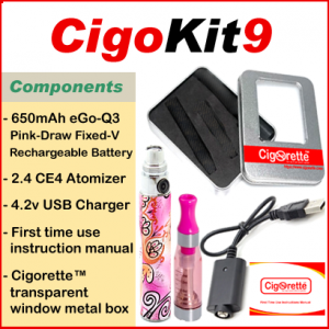 CigoKit9 is an affordable vaping feminine starter Kit that contains a 650mAh fixed-volt battery, atomizer, USB charger, & instructions manual. it is packaged in Cigorette™ transparent window metal box.