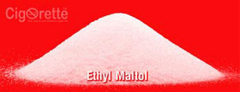 What is Ethyl Maltol ? - Cigorette Inc Canada - FAQ