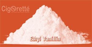 What is Ethyl-Vanillin - Cigorette Inc - Canada